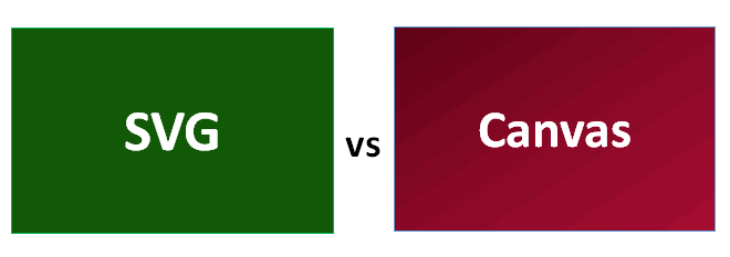 SVG 和 Canvas 的五大區別